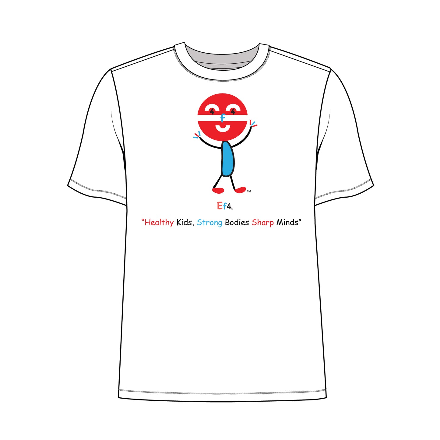 EM-140 EF4 Exercise Mascot Logo "Healthy Kids, Strong Bodies Sharp Minds" Short Sleeve T-Shirt