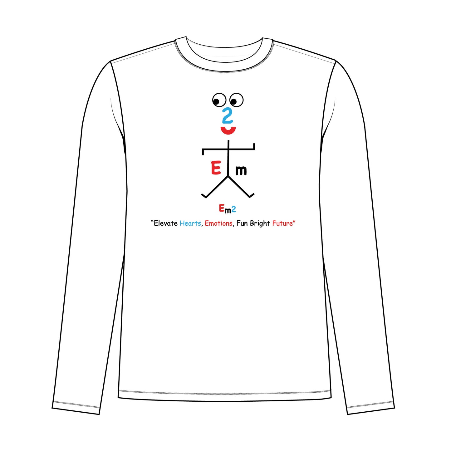 EM-180 EM2 Emotion Mascot Logo " Elevate Hearts, Emotions, Fun Bright Future" Long Sleeve T-shirt